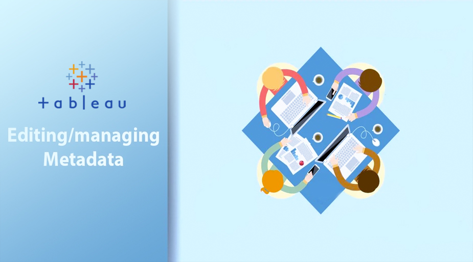 ویرایش و مدیریت Metadata در Tableau