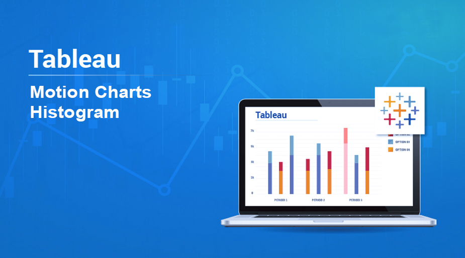 Motion Charts و Histogram در تبلو