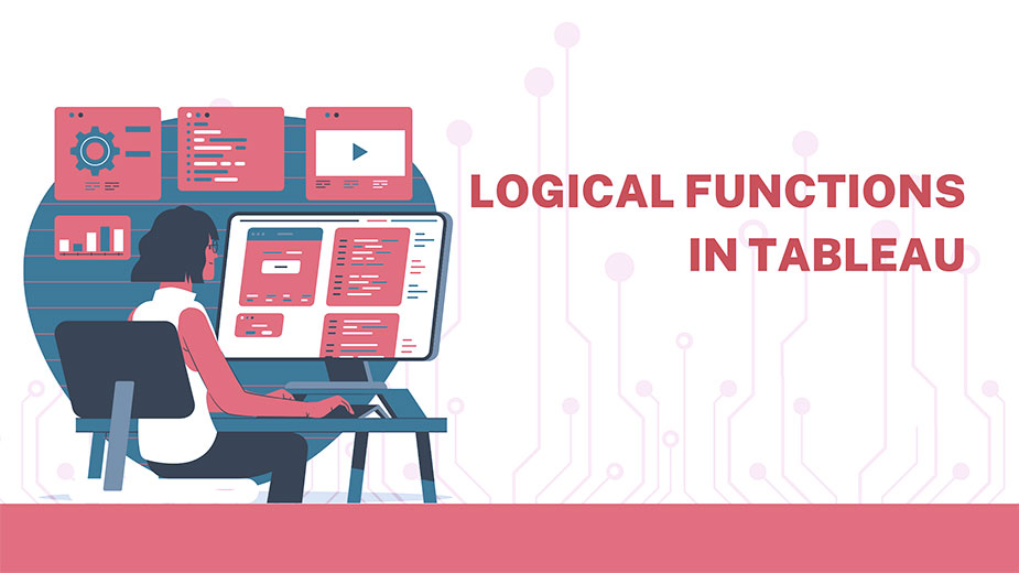 توابع منطقی (Logical Functions) در Tableau