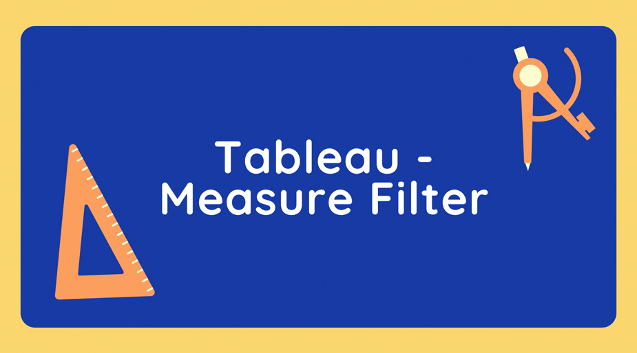 ایجاد فیلتر اندازه گیری (Measure) در Tableau