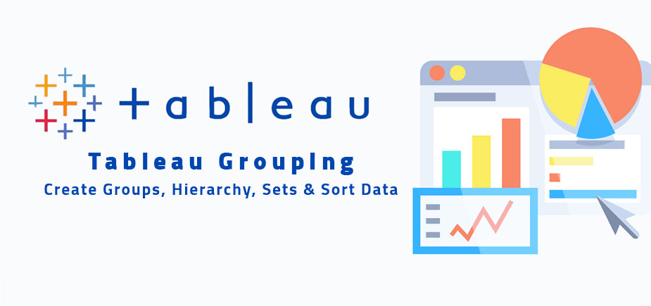 Tableau Grouping