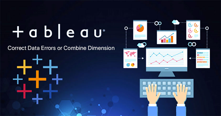 تصحیح خطاهای داده در Tableau