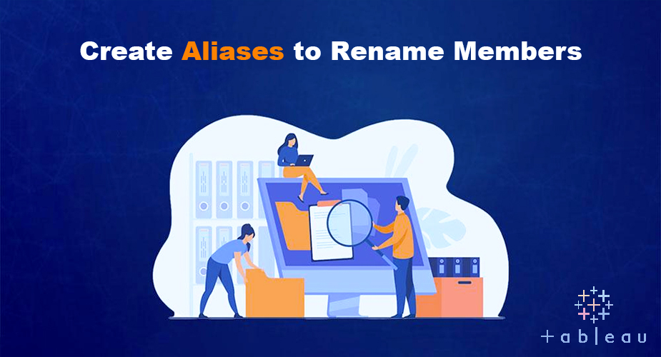 Create Aliases to Rename Members