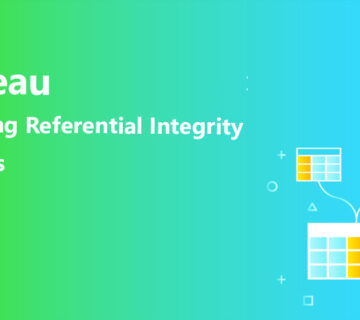 یکپارچگی ارجاعی (Referential Integrity) برای اتصال‌ها در Tableau Desktop