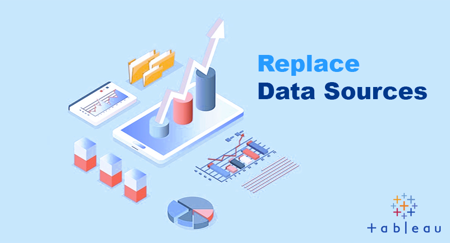Replace Data Source inTableau Desktop